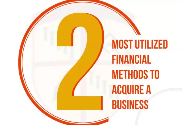 2-Most-Utilized-Financial-Methods-to-Acquire-a-Business